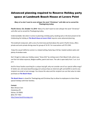 Advanced planning required to Reserve Holiday party space at Landmark Beach House at Lovers Point