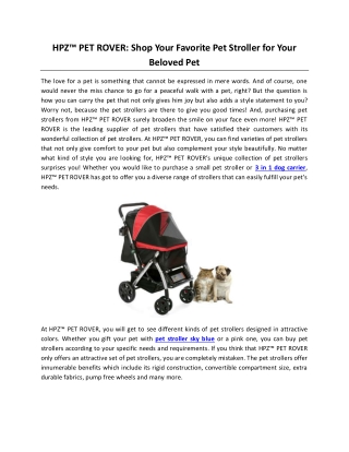 HPZ™ PET ROVER: Shop Your Favorite Pet Stroller for Your Beloved Pet