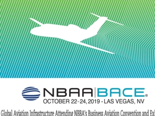 Global Aviation Infrastructure Attending NBBA’s Business Aviation Convention and Exhibition