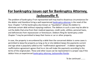 For bankruptcy issues opt for Bankruptcy Attorney, Jacksonvi