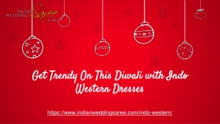 Indo-Western Outfits to Wear This Diwali