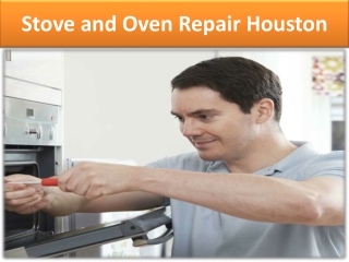 Stove and Oven Repair Houston