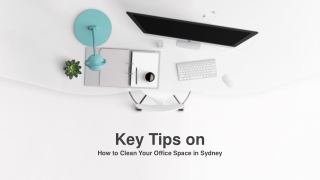 Ways to Keep Your Office Clean in Sydney