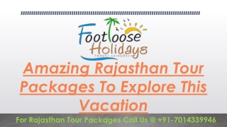 Amazing Rajasthan Tour Packages To Explore This Vacation