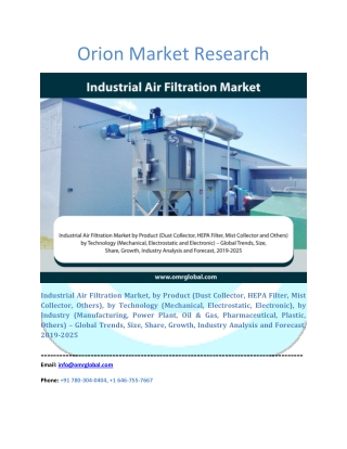 Industrial Air Filtration Market Segmentation, Forecast, Market Analysis, Global Industry Size and Share to 2025