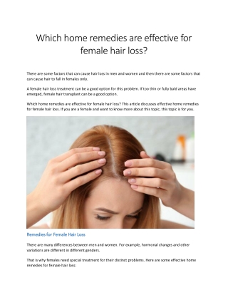 Which home remedies are effective for female hair loss?