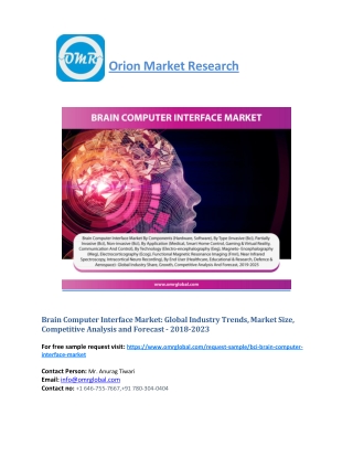 Brain Computer Interface Market Segmentation, Forecast, Market Analysis, Global Industry Size and Share to 2023