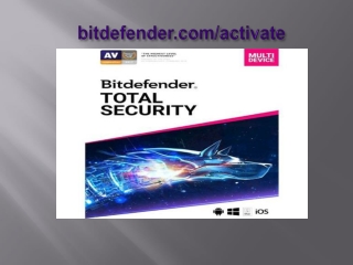 Bitdefender.com/activate | Activate Bitdefender with central.bitdefender.com