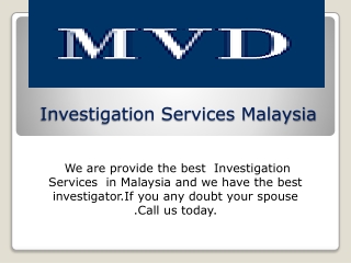 Investigation Services Malaysia