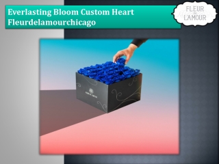 Everlasting Bloom Custom Heart