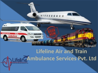 Book an Emergency Air Ambulance in Delhi by Lifeline at Minimum Fare