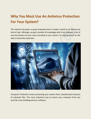 Why You Must Use An Antivirus Protection For Your System?