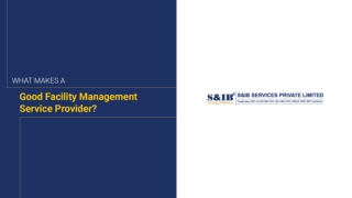 What Makes a Good Facility Management Service Provider