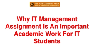 Why IT Management Assignment Is An Important Academic Work For IT Students