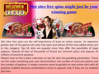 Slot sites free spins might just be your winning game