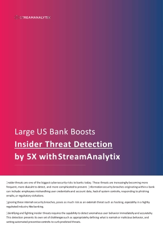 Large US Bank Boosts Insider Threat Detection by 5X with StreamAnalytix- Case Study