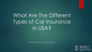 What Are the Different Types of Car Insurance in USA?