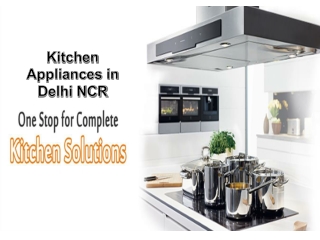 Kitchen Appliances in Delhi