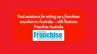 Find Collaboration for setting up a franchisee anywhere in Australia – with Business Franchise Australia