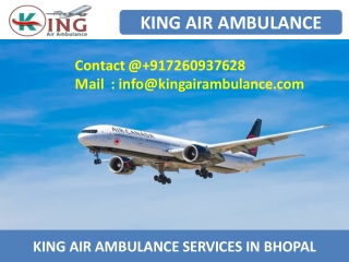 Get Finest Air Ambulance Service in Raipur and Bhopal by King