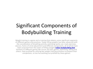 Significant Components of Bodybuilding Training