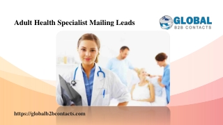 Adult Health Specialist Mailing Leads