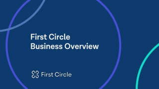 First Circle Overview