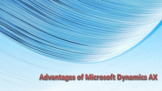 Advantages of Microsoft Dynamics AX