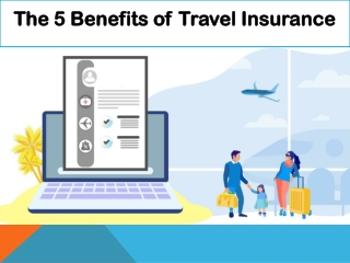 The 5 Benefits of Travel Insurance
