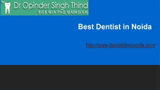 Best Dentist in Noida