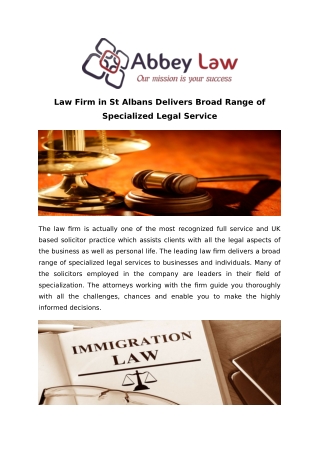 Law Firm in St Albans Delivers Broad Range of Specialized Legal Service