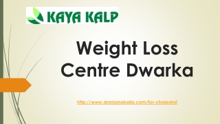 Weight Loss Centre Dwarka-Dr Anjana Kalia