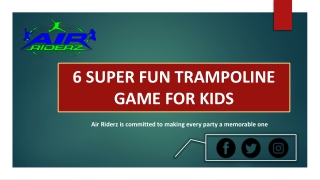 6 Super Fun Trampoline Game for Kids