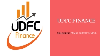 UDFC FINANCE Non-BankingFinanceCompanyinJaipur