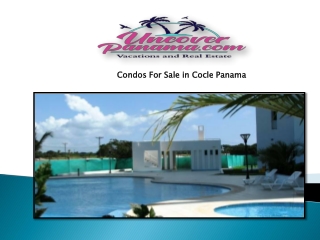 Condos For Sale in Cocle Panama