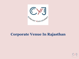 Corporate Venue in Rajasthan | Corporate Packages in Rajasthan