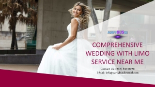 Comprehensive Wedding With Limo Service Near Me