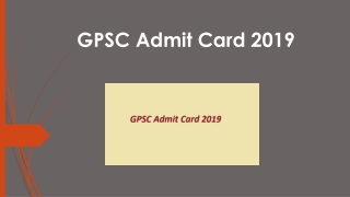 GPSC Admit Card 2019 Download 445 AE & Other Posts Hall Ticket