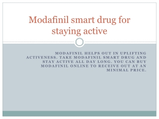 Modafinil smart drug for staying active