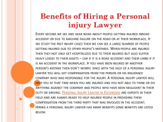 Benefits of Hiring a Personal injury Lawyer