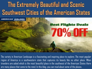 The Extremely Beautiful and Scenic Southwest Cities of the American States