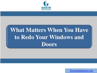 What Matters When You Have to Redo Your Windows and Doors?