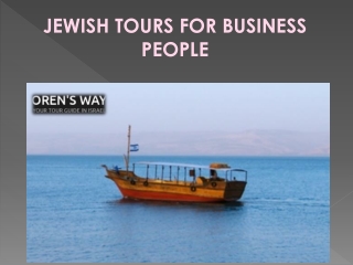 JEWISH TOURS FOR BUSINESS PEOPLE