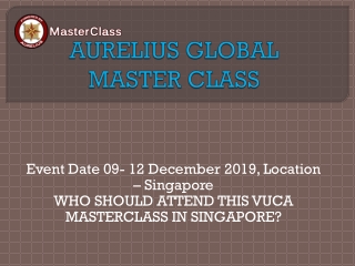 VUCA Training in Singapore | Aurelius Global Masterclass