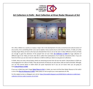 Art Collectors in Delhi - Best Collection at Kiran Nadar Museum of Art