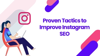 Proven Tactics to Improve Instagram SEO