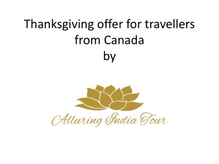 Thanksgiving offer for travelers from Canada