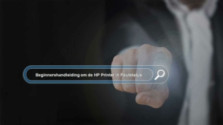Beginnershandleiding om de HP Printer in Foutstatus