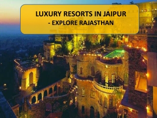 Luxury Resorts in Jaipur | Corporate Day Outing Near Jaipur