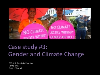 Case study #3: Gender and Climate Change